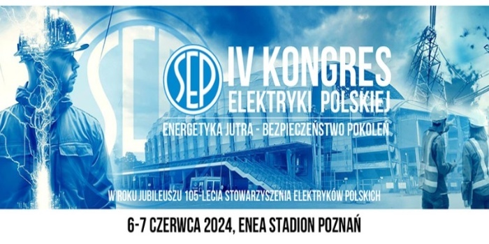 Już wkrótce IV Kongres Elektryki Polskiej w Poznaniu